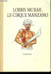 le cirque Manzano