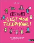 C'est (pas) moi, c'est mon téléphone !