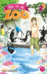 Une vie au zoo t. 2