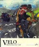 Vélo : sur la route du Tour