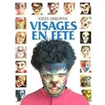 Visages en fête