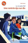 La vie selon Raf : une rentrée dys sur dix