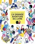 La grande aventure du livre