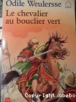 Le chevalier au bouclier vert