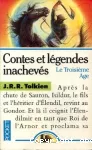 Contes et légendes inachevés - le troisième âge