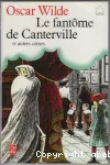 Le fantôme de Canterville et autres contes