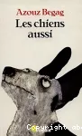 Les chiens aussi