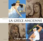 La Grèce antique