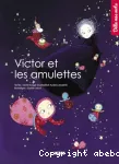 Victor et les amulettes