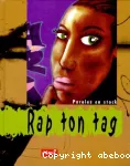 Rap ton tag