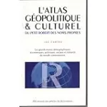 L'atlas géopolitique et culturel du Petit Robert des Noms Propres