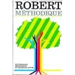 Le Robert méthodique. Dictionnaire méthodique du français actuel