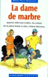 La dame de marbre
