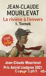 La rivière à l'envers. 1. Tomek