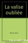 La valise oubliée