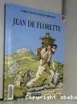 L'eau des collines : Jean de Florette