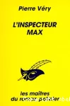 L'inspecteur Max