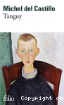 Tanguy : histoire d'un enfant d'aujourd'hui