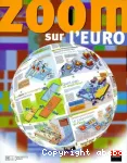 Zoom sur l'euro