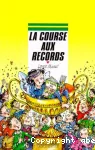 La course aux records