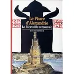 Le phare d'Alexandrie