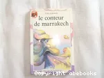 Le conteur de Marrakech