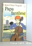 Papa fantôme