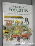 Voyageurs : voitures et trains à la découverte du monde