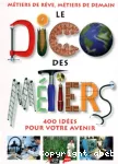 Le dico des métiers