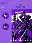 Contes et légendes du Moyen äge