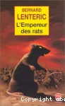 L'empereur des rats I