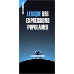 Lexique des expressions populaires