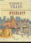 De mémoire de... Villes