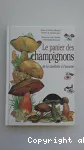 Le panier de champignons : de la cueillette à l'assiette