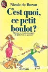 C'est quoi ce petit boulot ?