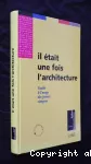 Il était une fois l'architecture : guide à l'usage des jeunes citoyens