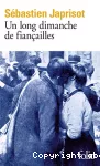 Un long dimanche de fiançailles