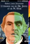 L'étrange cas du Dr. Jekyll et de M. Hyde