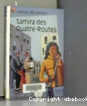 Samira des Quatre-Routes