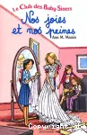 Le club des Baby-Sitters : Nos joies et nos peines