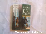 Les secrets de Faith Green