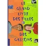 Le grand livre des filles et des garçons