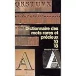 Dictionnaire des mots rares et précieux