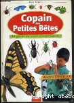 Copain des petites bêtes. Le guide du petit entomologiste