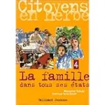 La famille dans tous ses états