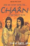 Chaân : la montagne du destin