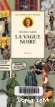 La vague noire