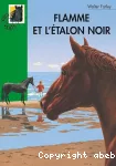 Flamme et l'étalon noir