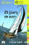 25 jours en mer