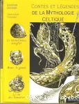 Contes et légendes de la mythologie celtique